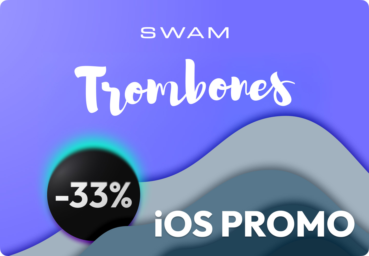 iOS Promo - 33% Trombones